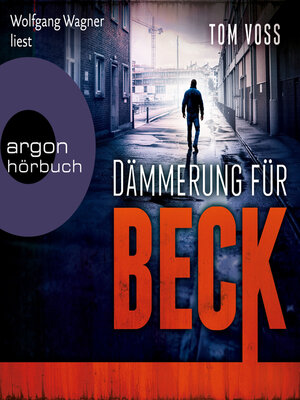 cover image of Dämmerung für Beck--Nick Beck ermittelt, Band 3 (Ungekürzte Lesung)